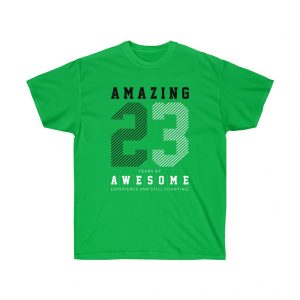23rd Birthday t-shirt,