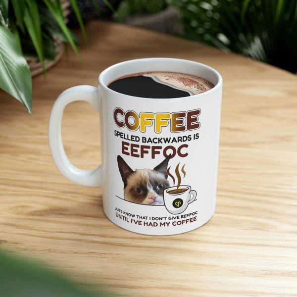 Funny Coffee Cat Mug EEFFOC Is Coffee Spelled Backwards Coffee Lovers Mug - Image 8