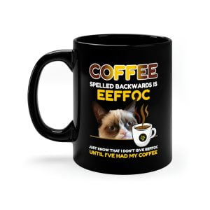 Funny Coffee Cat Mug EEFFOC Is Coffee Spelled Backwards 11OZ Coffee Cup Black